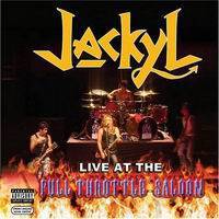 Jackyl : Live at the Full Throttle Saloon